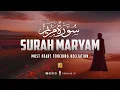 Download Lagu Surah Maryam Full Heart touching recitation - سورة مريم | Zikrullah TV