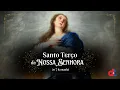 Lagu Oração do Santo Terço 19/12/2022