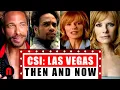 CSI LAS VEGAS 2000 - 2015 THEN AND NOW 2021 CRIME SCENE INVESTIGATION