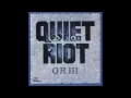 Quiet Riot - The Wild and the Young