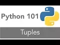Python 101 - Tuples