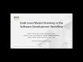 Code Level Model-Checking in the Software Development Workflow