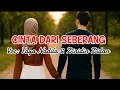 Lagu CINTA DARI SEBERANG | Voc: Yaya Nadila \u0026 Zinidin Zidan