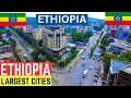 Download Lagu Top 10 Largest Cities and Towns in Ethiopia