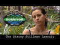 The History of the Stacey Stillman the Survivor Borneo Lawsuit