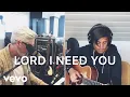 Download Lagu Phil Wickham - Lord I Need You (feat. Matt Maher) [Songs from Home] #StayHome And Worsh...