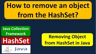 How to remove an object from the HashSet HashSet Remove Object Java Collection Framework