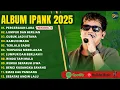 Download Lagu PERCERAIAN LARA - IPANK FULL ALBUM TERBARU 2025 | LUMPUR DAN BERLIAN | LAGU POP MELAYU TERPOPULER