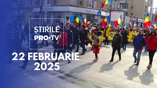 Știrile PRO TV - 22 Februarie 2025