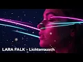 Lagu Lara Falk - Lichterrausch (Official Music Video)