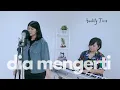 Download Lagu Dia Mengerti (COVER)