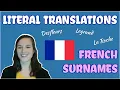 Literal Translations - French Surnames