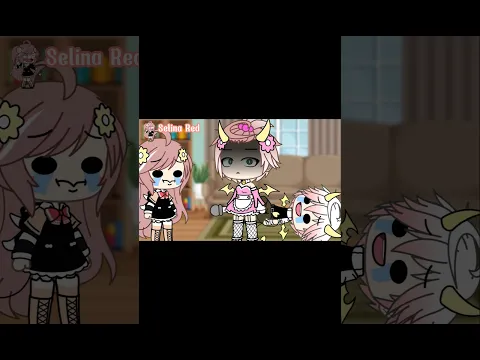 “When Selina’s brother loses a bet to Selina 🤣” #selinared #gachalife #gacha #memes