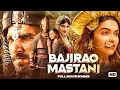 Download Lagu Bajirao Mastani | Ranveer Singh, Deepika Padukone | Bollywood Movie with Eng Sub | An Epic Love Saga