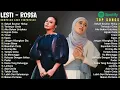 Download Lagu Lesti Rossa Lagu Pop Indonesia Terbaru Terpopuler 2023 Lagu Enak Didengar Saat Santai dan Kerja