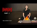 Lagu Bhabhi - 2 | Horror Podcast Show | Real Horror Story (Hindi)