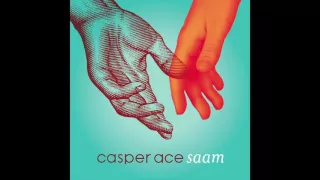 casper ace agter elke glimlag pyn en smart official audio 