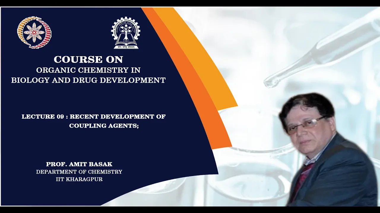 Lecture 9 : Recent development of coupling agents;