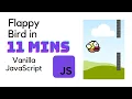Create Flappy Bird Game in 11 Minutes Using vanilla JavaScript Explained Steps
