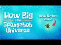 How Big Is The SpongeBob Universe