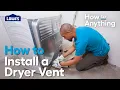 How to Install a Dryer Vent How To Anything