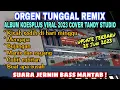 Download Lagu REMIX ORGEN TUNGGAL-ALBUM KOESPLUS  VIRAL 2023❗Kisah sedih di hari minggu, Bujangan, Cubit cubitan