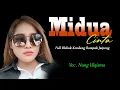 Download Lagu MIDUA CINTA versi Pongdut Koplo Sunda, Bajidor Pop sunda full Kendang rampak jaipong