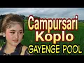 Download Lagu Campursari sari koplo gayenge poll