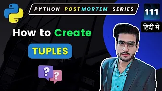 Python Tuple Tutorial in Hindi How to create a Python Tuple