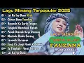 Download Lagu FAUZANA - LAGU MINANG TERBARU FULL ALBUM TERPOPULER 2025 - Lai Ka Iyo Bana - Ciinan Bana 🎶