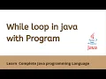 While loop in java with Program lecture 17 learn Programming