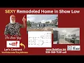 Super HOT Sales price on remodeled home in Show Low AZ