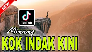 Download MINANG Kok INDAK KINI Remix 2022 MP3