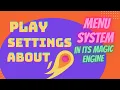 Menu system in Its Magic Engine