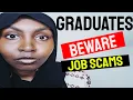 GRADUATES BEWARE JOB SCAMS ON INDEED - FAKE JOBS How I Fell Victim
