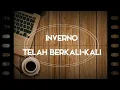 Download Lagu Inverno - Telah Berkali-kali (Indie Band Palembang)