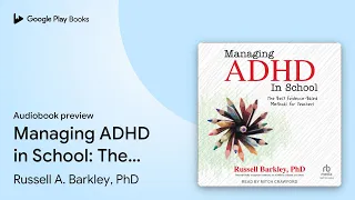 Managing AD in School The Best by Russell A Barkley P book
