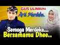 Download Lagu SEKALI MERDEKA TETAP MERDEKA..PENGAJIAN GUS ULINNUHA TERBARU 2025