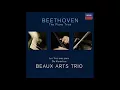 Ludwig van Beethoven, Piano Trio No.  6, Op. 70 No. 2, Beaux Arts Trio