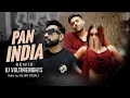 Lagu Pan India | Remix| DJ VULTURENIGHTS | Guru Randhawa | 2025