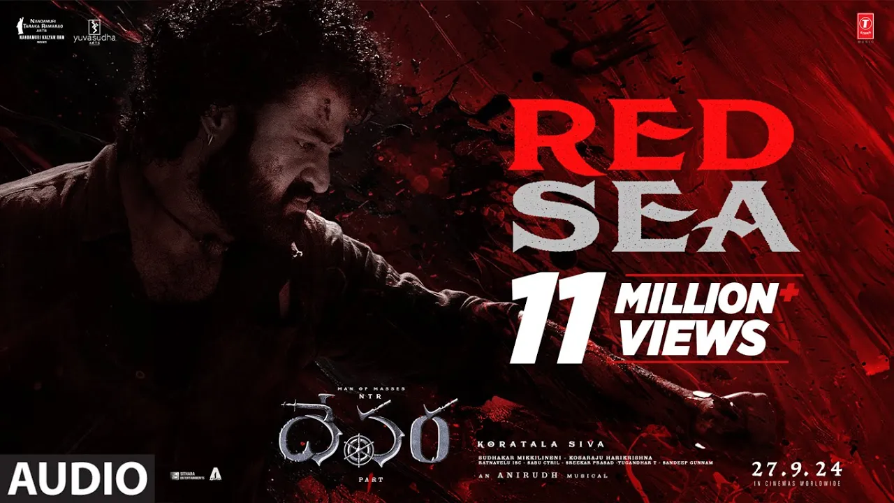 Red Sea Song | Devara Part - 1 | NTR | Koratala Siva | Anirudh Ravichander | 27 Sep 2024 Red Sea Song | Devara Part - 1 | NTR | Koratala Siva | Anirudh Ravichander | 27 Sep 2024