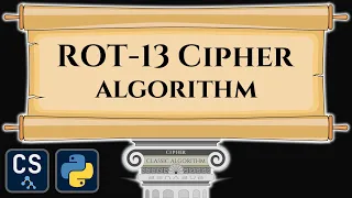 ROT 13 Cipher Algorithm Visualization Step by Step Python Code Animation
