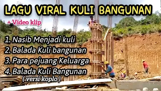 lagu kisah kuli bangunan lagu viral sejuta umat 