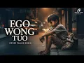 Lagu EGO WONG TUO – COVER Paling Sedih | Kisah Anak Ditinggal Bapak.