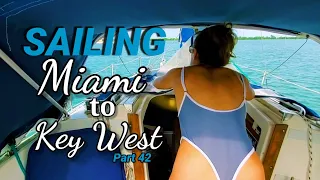 Ep. 78, Arriving (Key West) on a Sailboat! ⛵