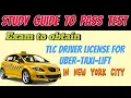 TLC EXAM TEST for TAXI - UBER in New York City NYC 2024 Study Guide