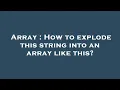 Array How to explode this string into an array like this