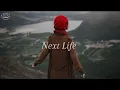 Download Lagu SadBois, Sam Varga, Natalia Taylar - Next Life  (Lyrics)
