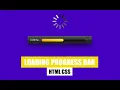 Loading Progress Bar CSS How to make Preloader in CSS