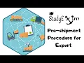 Pre-shipment procedure for Export By Prashant Brahmane